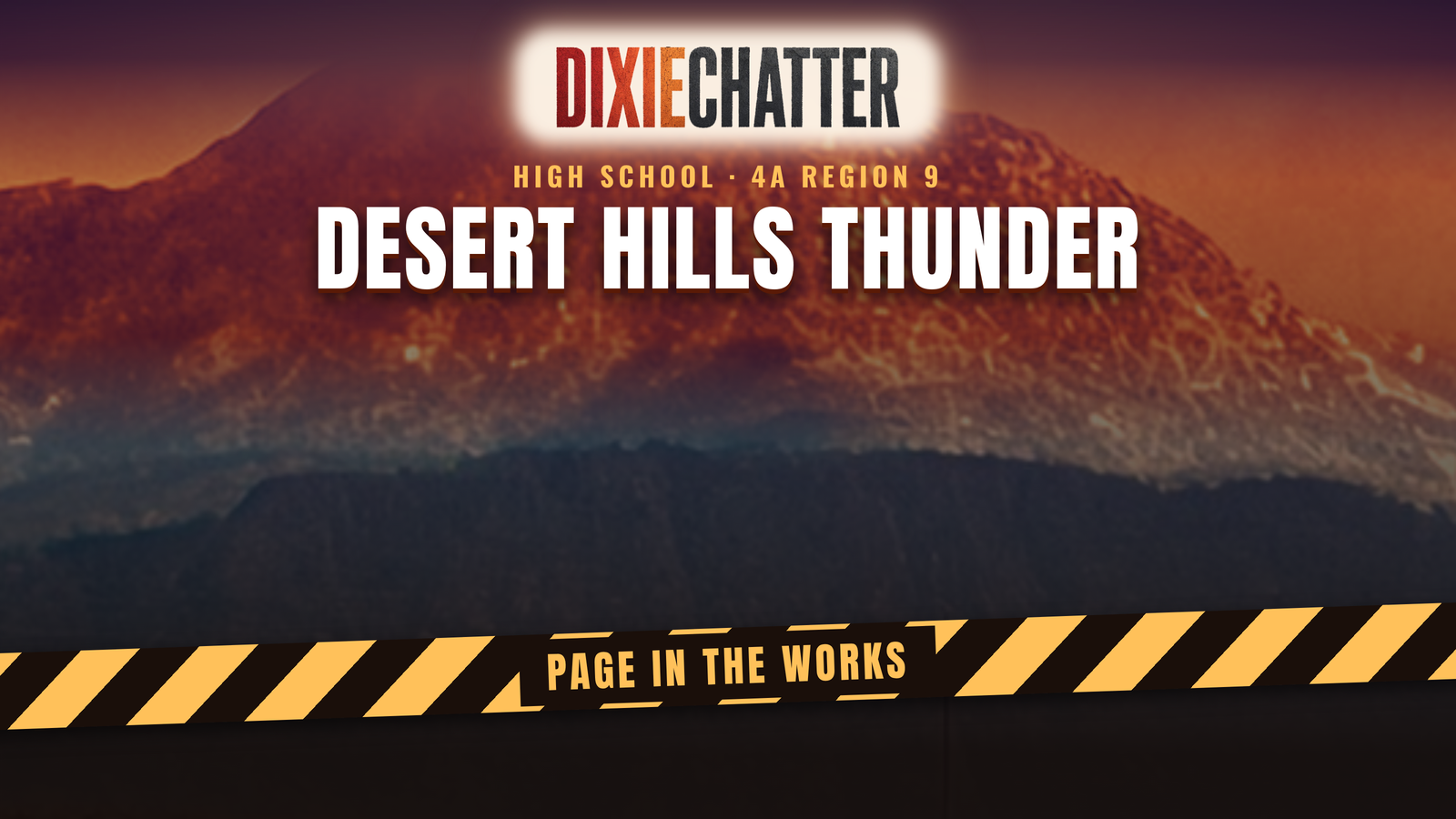 DixieChatter graphic: Desert Hills Thunder, page in the works.