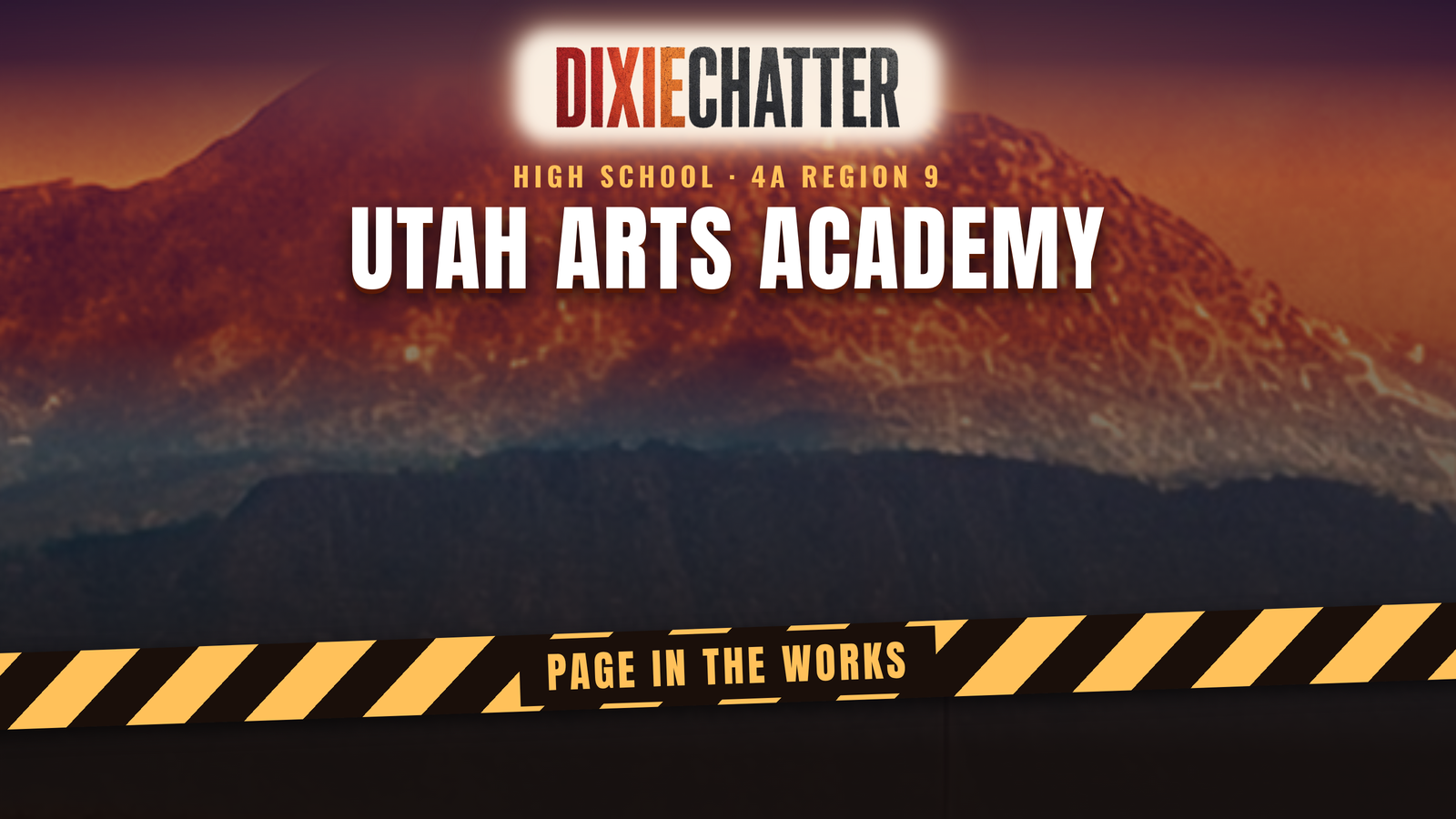 DixieChatter graphic: Utah Arts Academy, page in the works.
