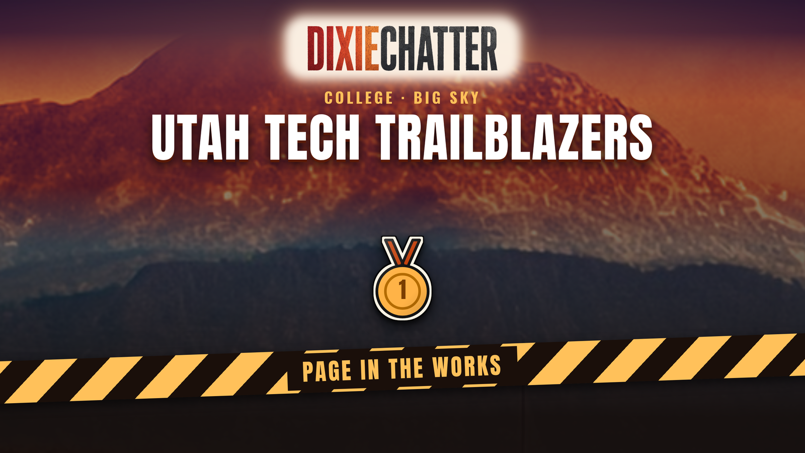 DixieChatter graphic: Utah Tech Trailblazers, page in the works.